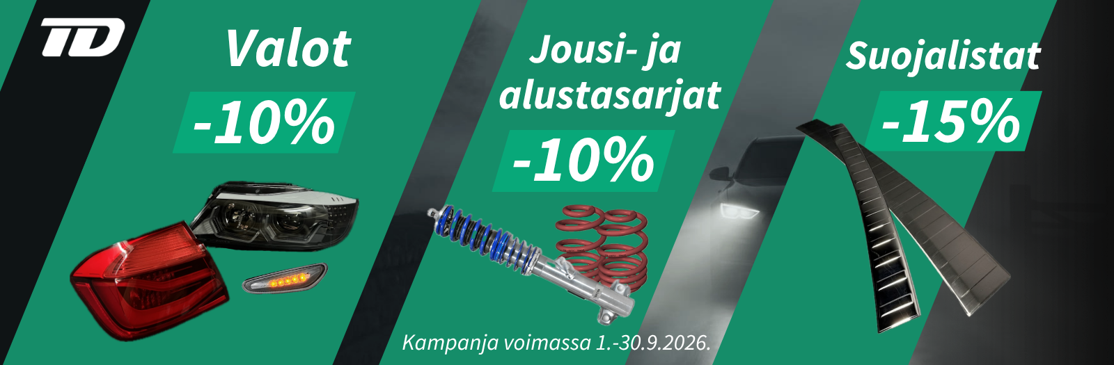 Valot -10% alustasarjat -10% takapuskurin suojalistat -15%